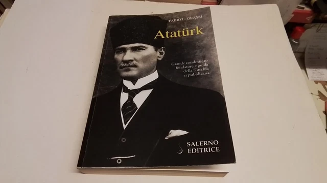ATATURK - GRASSI FABIO L. - SALERNO EDITRICE, 30d24