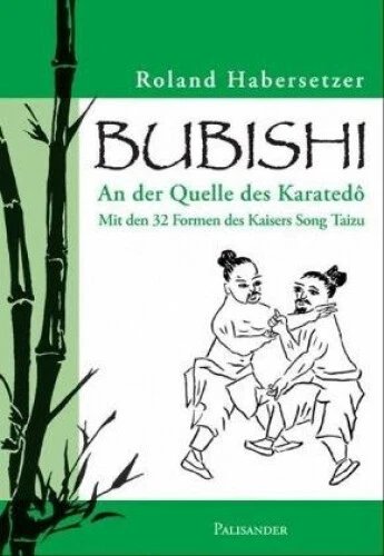 Bubishi|Roland Habersetzer|Broschiertes Buch|Deutsch