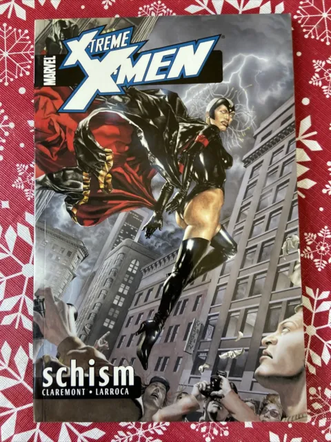 X-Treme X-Men Volume 3: Schism TPB by Chris Claremont (Paperback)