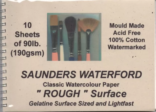 A pad if 10 sheets of " SAUNDERS-WATERFORD WATERCOLOUR PAPER" 190gsm. ROUGH.