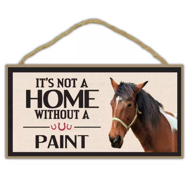 Wooden Decorative Horse Sign - Not A Home Without A Paint - Home Decor, Gifts