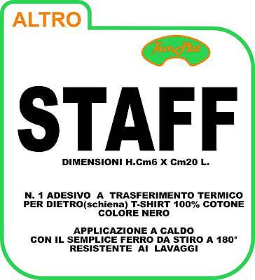 Staff T-Shirt Staff Adesivo Scritta"Staff" Termoadesivo