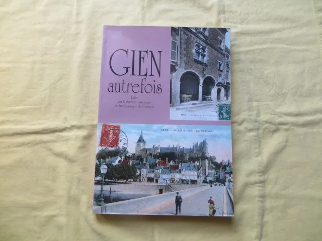 GIEN Formerly - Postcard & Photo Collection - 1998