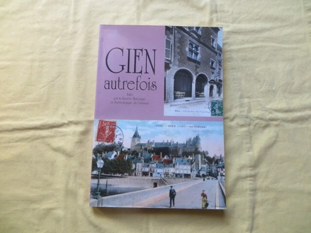 GIEN Formerly - Postcard & Photo Collection - 1998