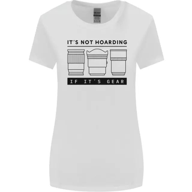 Not Hoarding Photography Photographer Camera Womens Wider Cut T-Shirt