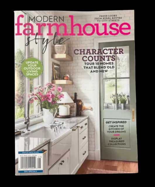 MODERN FARMHOUSE Style Magazine Early Spring 2024 Meredith Publishing