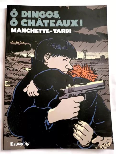Bande dessinée Tardi, Manchette - O Dingos, O Chateaux ! - Futuropolis