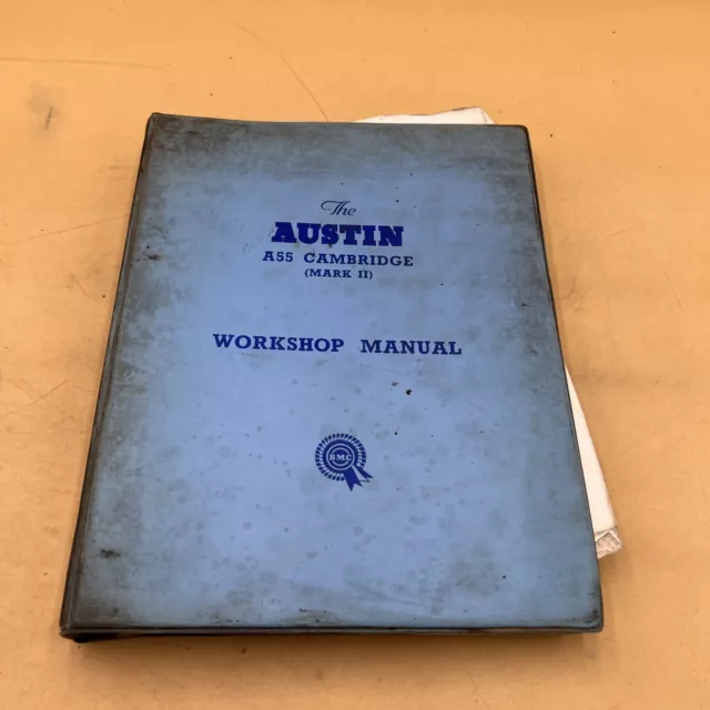 The Austin Cambridge A55 (Mark II) and A60 Service Repair Workshop Manual