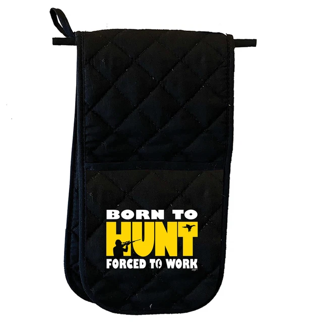Born To Hunt Gift Funny Novelty BBQ Kitchen Gift Double Oven Gloves Mitt Mitts