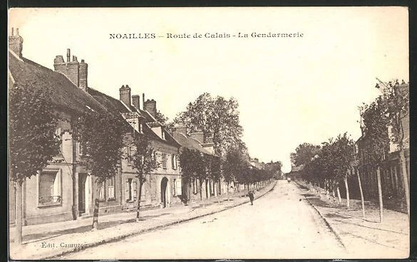 CPA Noailles, Route de Calais, La Gendarmerie 1921