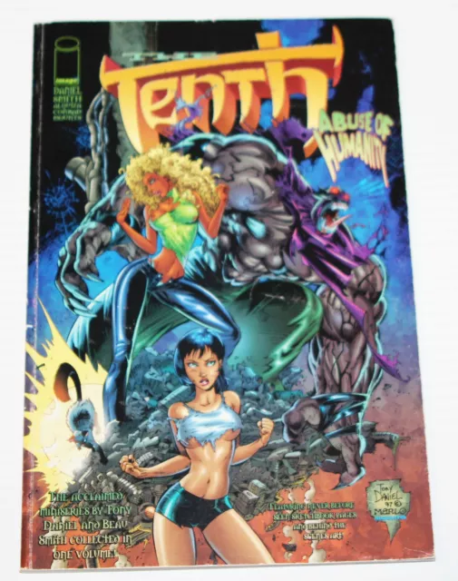 The Tenth Abuse Of Humanity Comic Book TPB #1 - Image Comics 1997 1st Print