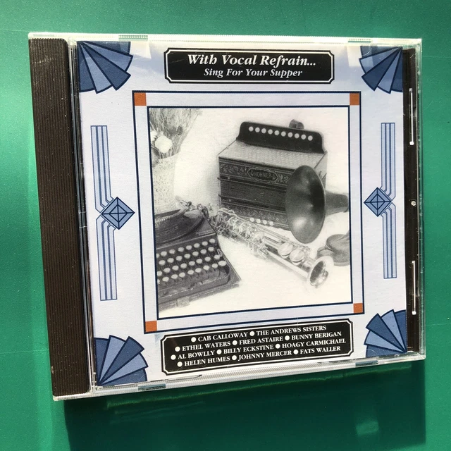Vocal Refrain SING FOR YOUR SUPPER Jazz Blues Swing Pop CD Al Bowlly Fats Waller