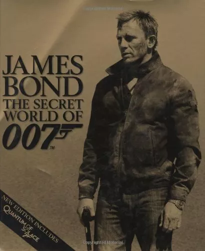 James Bond the Secret World of 007 By DK. 9781405332620