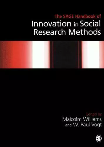 The SAGE Handbook of Innovation in Social Research Methods by , NEW Book, FREE