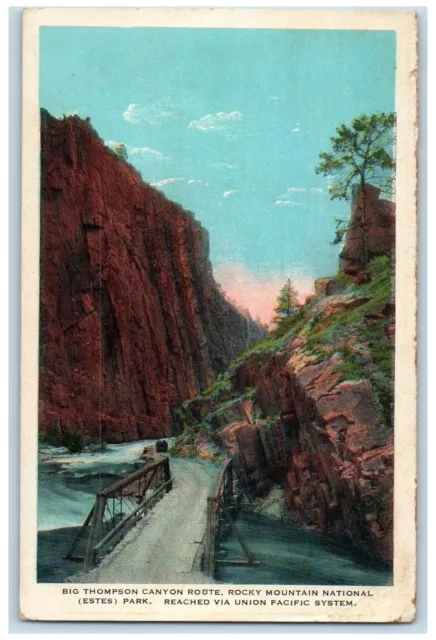 c1910's Big Thompson Canyon Route Rocky Mountain National Park CO Postcard