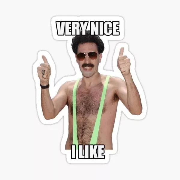 Borat 'Very Nice!' Vinyl Sticker Decal - Medium, Die Cut, Multicolor