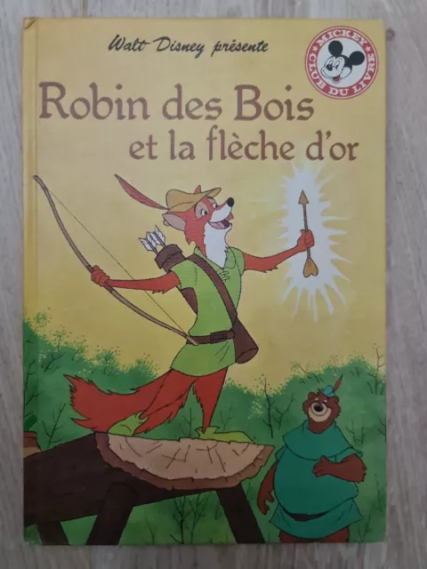 Walt Disney - Mickey club du livre - 1978 Robin des Bois et la Flèche d'or