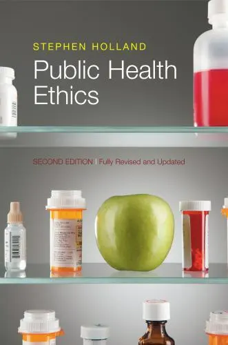 Public Health Ethics by Holland, Stephen