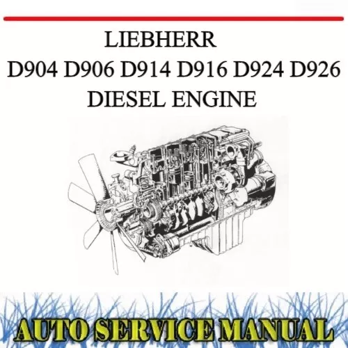 Liebherr D904 D906 D914 D916 D924 D926 Diesel Engine Workshop Service Manual~Dvd