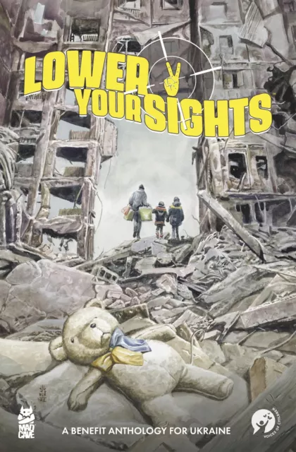 Lower Your Sights: A Benefit Anthology for Ukraine by Chas! Pangburn,Stelladia,L