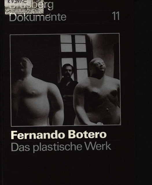 Fernando Botero - the plastic work on the occasion of the exhibition of the plastic