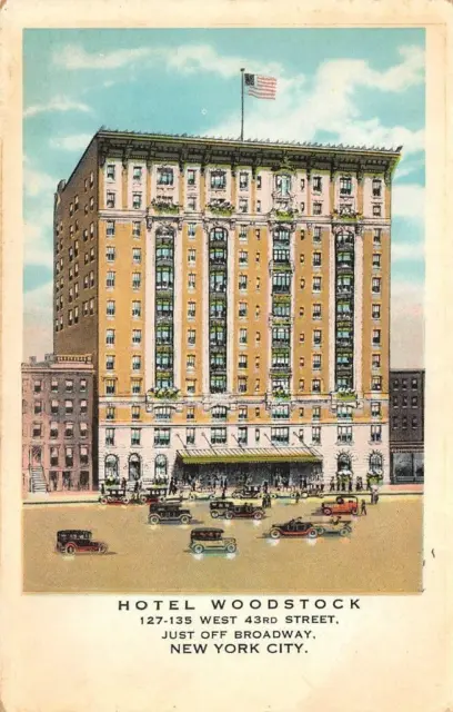 NY, New York City  HOTEL WOODSTOCK  & Street View~Cars   c1920's Postcard