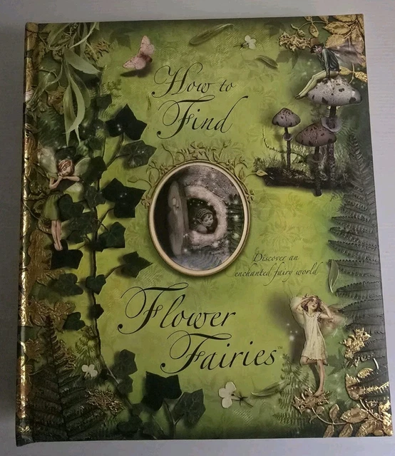 How to find flower fairies How to Find Flower Fairies by Cicely