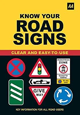 KNOW YOUR ROAD Signs (AA Driving Test), AA Publishing, Used; Good Book ...