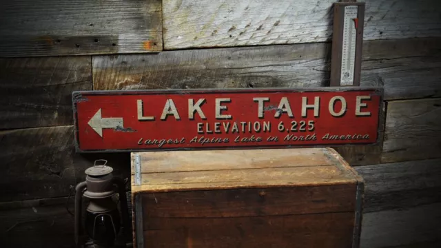 Custom Lake Tahoe Elevation Sign - Rustic Hand Made Vintage Wooden