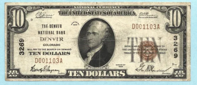 $10 National Currency 1929 - T1 - Ch#3269 - Denver NB, Denver, CO - VF+