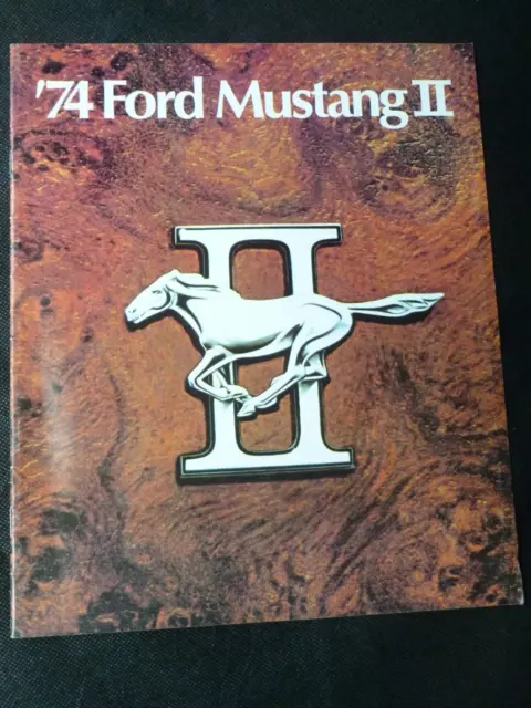 1974 Ford MUSTANG II Car  Dealer Sales Brochure 20 pages