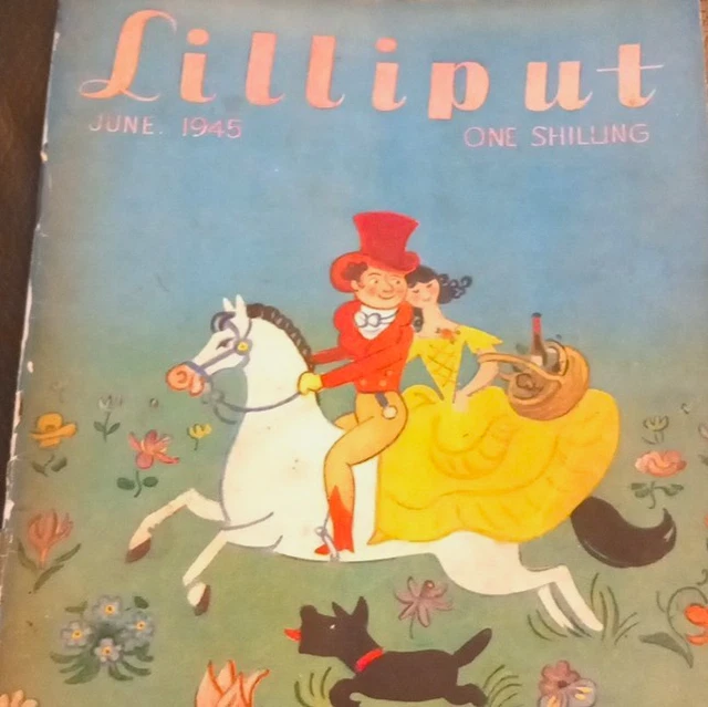 LILLIPUT MAGAZINE JUNE 1945 Illustrated Lesley Blanch Fiction Poetry £5 ...