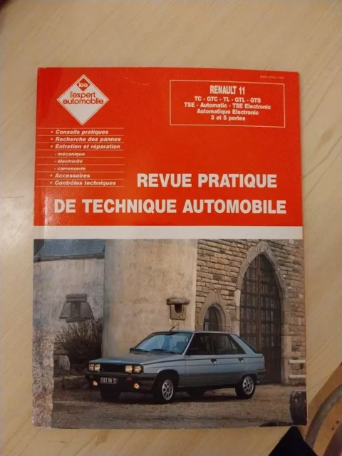 revue technique Renault 11 R11 1.1 1.4 TC GTC TL GTL GTS TSE electronic automati