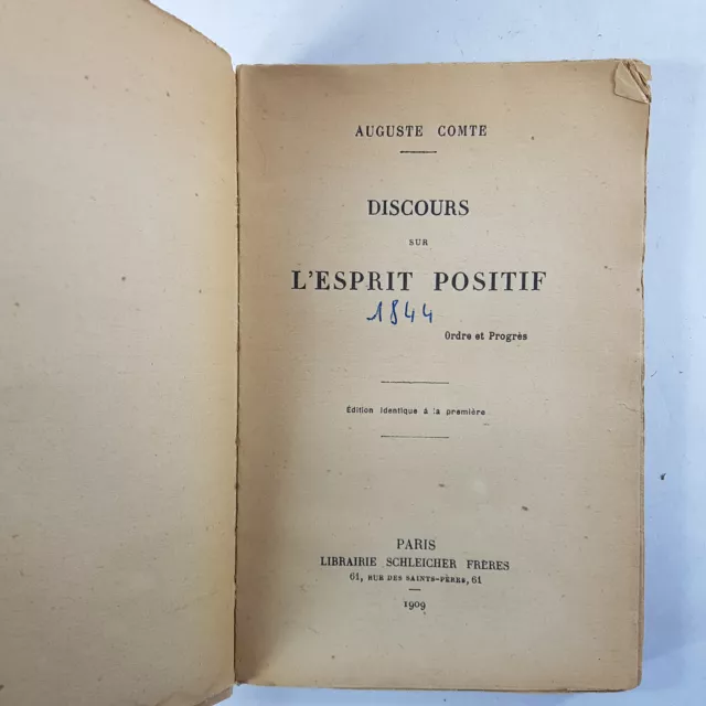 Auguste Comte, Discours sur l'esprit postif, 1909, PHILOSOPHIE, POSITIVISME 2