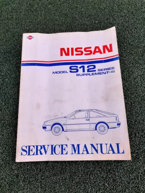 Workshop Manual/Maintenance Manual Nissan Silvia S12 Supplement - 3