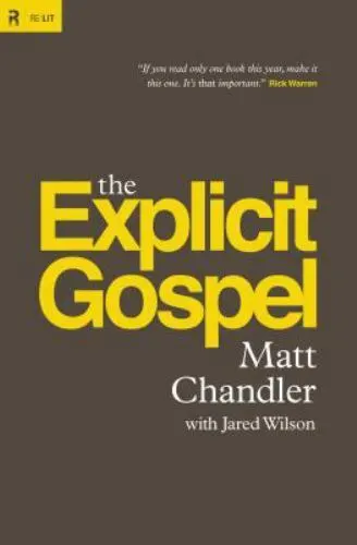 The Explicit Gospel [Paperback Edition] ,