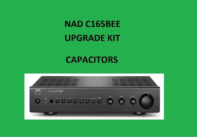 NAD C165BEE : Kit De Réparation Préampli Stéréo Avec Tous Condensateurs – Redonnez Vie à Votre Son !