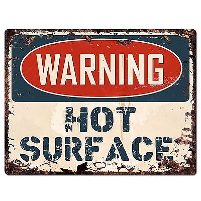 PP1042 WARNING HOT SURFACE Plate Rustic Chic Sign Home Store Decor Gift