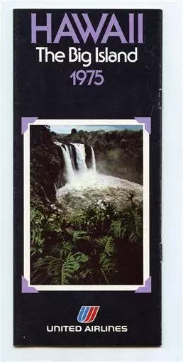United Airlines 1975 Hawaii The Big Island Tour Brochure
