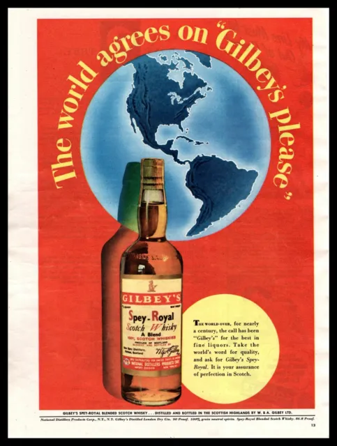 1948 Gilbey's Spey-Royal Scotch Whisky "The World Agrees On Gilbey's" Print Ad