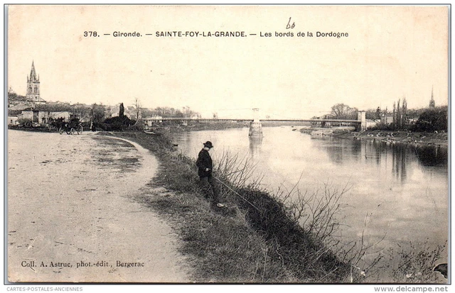 33 SAINTE FOY LA GRANDE - les bords de la dordogne.
