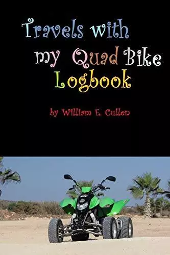 Travels with my Quad Bike.by Cullen  New 9781792807329 Fast Free Shipping<|