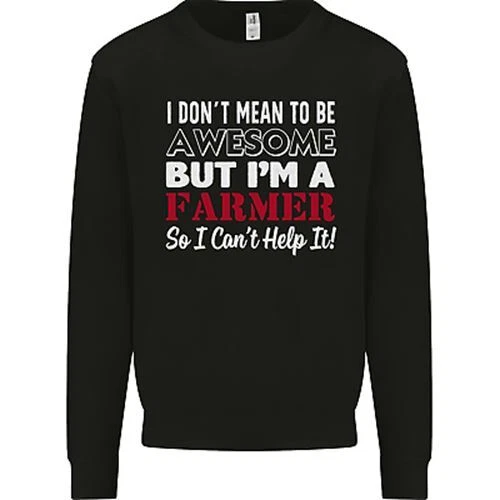 I Dont Mean to Be but Im a Farmer Tractor Mens Sweatshirt Jumper