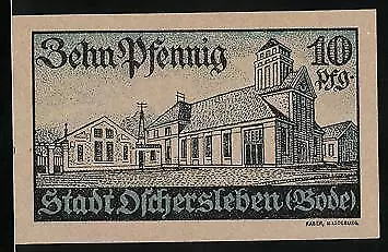 Notgeld Oschersleben Bode 1921, 10 Pfennig, Teilansicht, Wappen