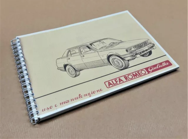 Alfa Romeo GIULIETTA - Manuale Uso e Manutenzione - Edizione 12/1981