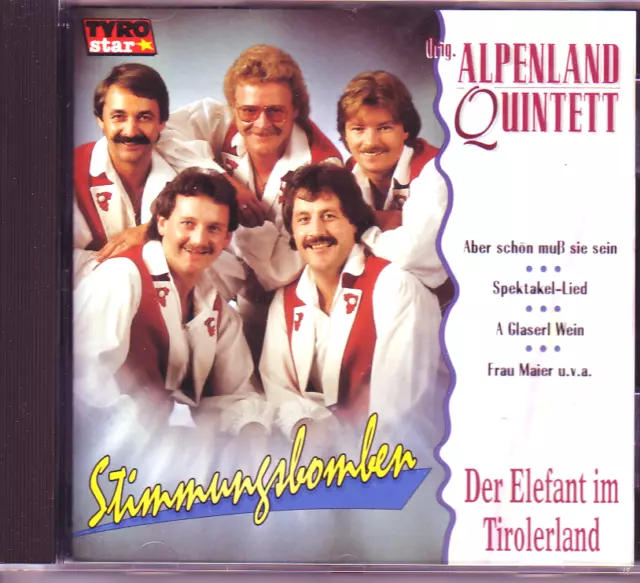 "CD" - ORIG. ALPENLAND QUINTETT - Der Elefant im Tirolerland