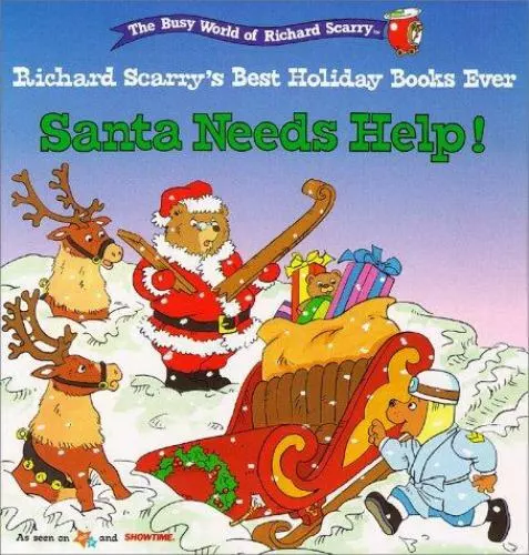 Santa Needs Help! [The Busy World of Richard Scarry : Richard Scarry's Best Holi