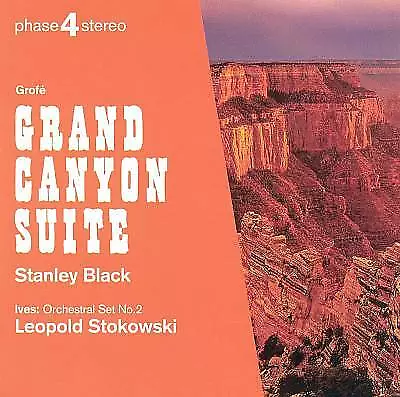 Grofe, Ives: Grand Canyon Suite / STANLEY BLACK  -  CD Fast freepost uk   NEW