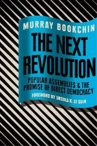 Murray Bookchin The Next Revolution (Poche)