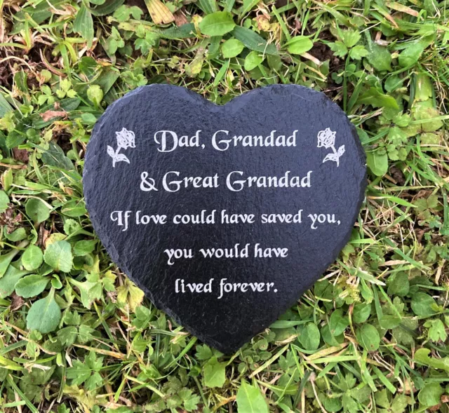 Dad, Grandad & Great Grandad Slate Heart Memorial Grave Marker Plaque Loss Gift